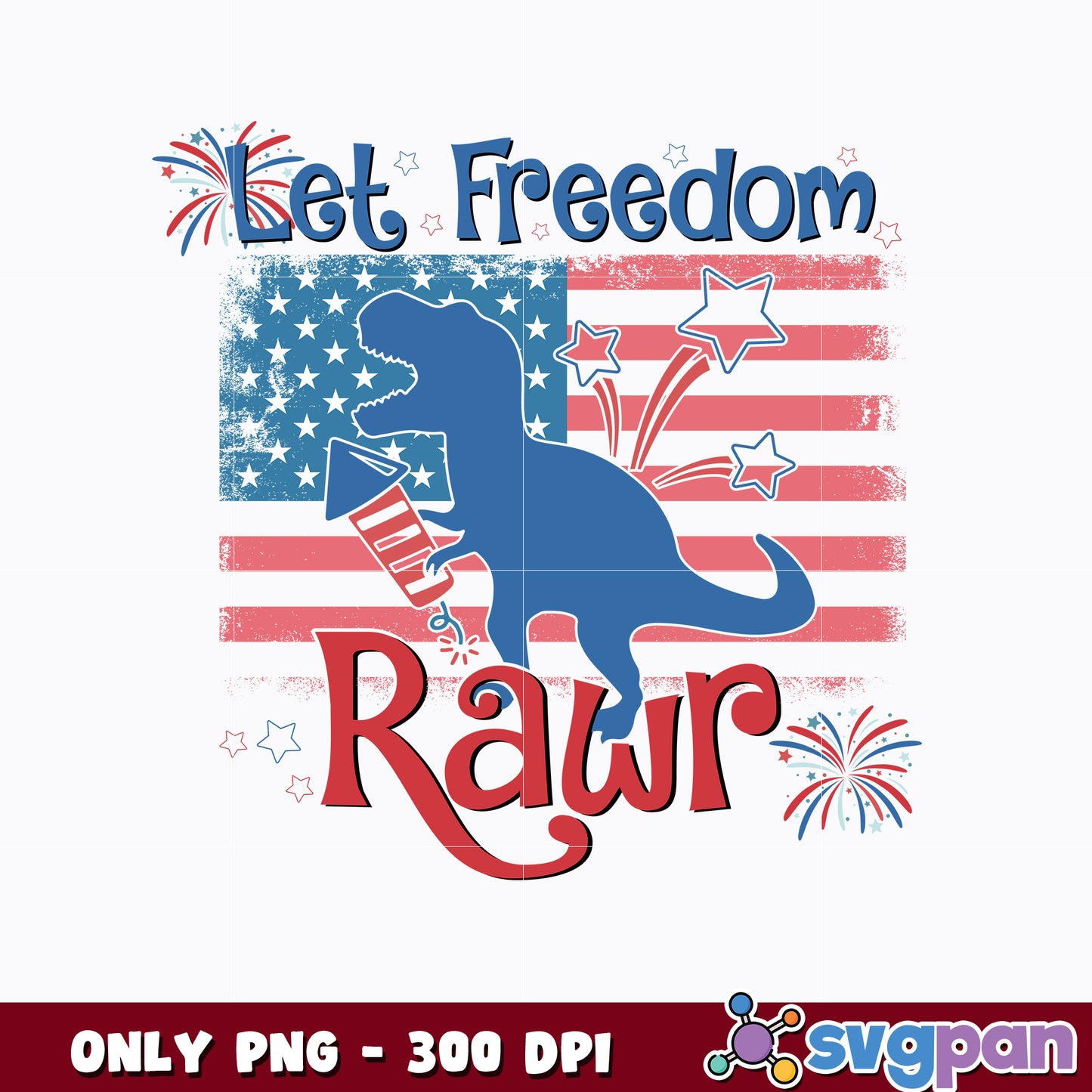 Let Freedom Rawr American png