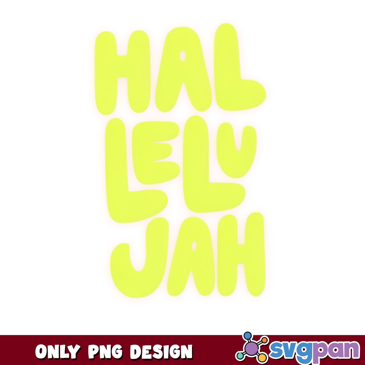 Hallelujah PNG, Christian Faith Quote PNG, Religious Shirt PNG