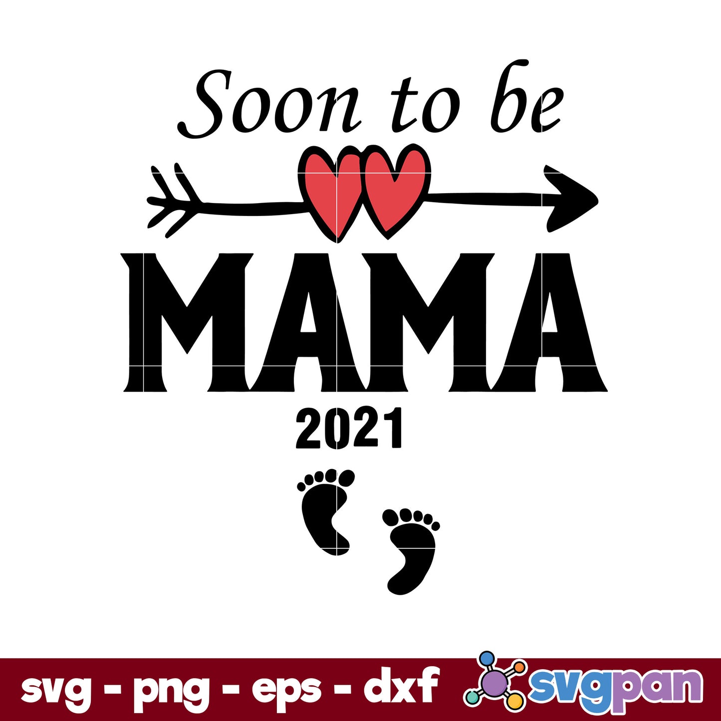 Soon To Be Mama 2021 Svg