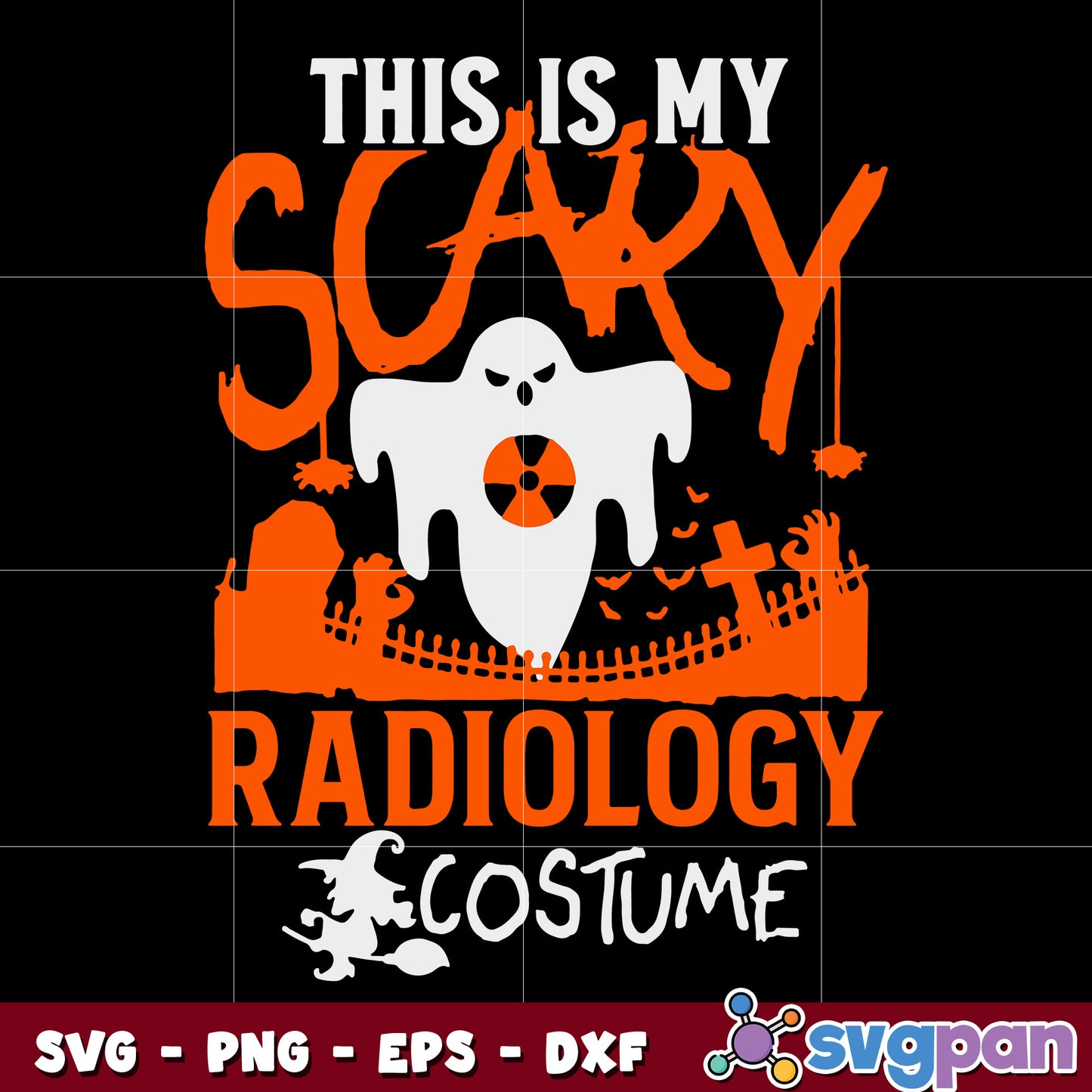 this is my scary radiology costume halloween svg