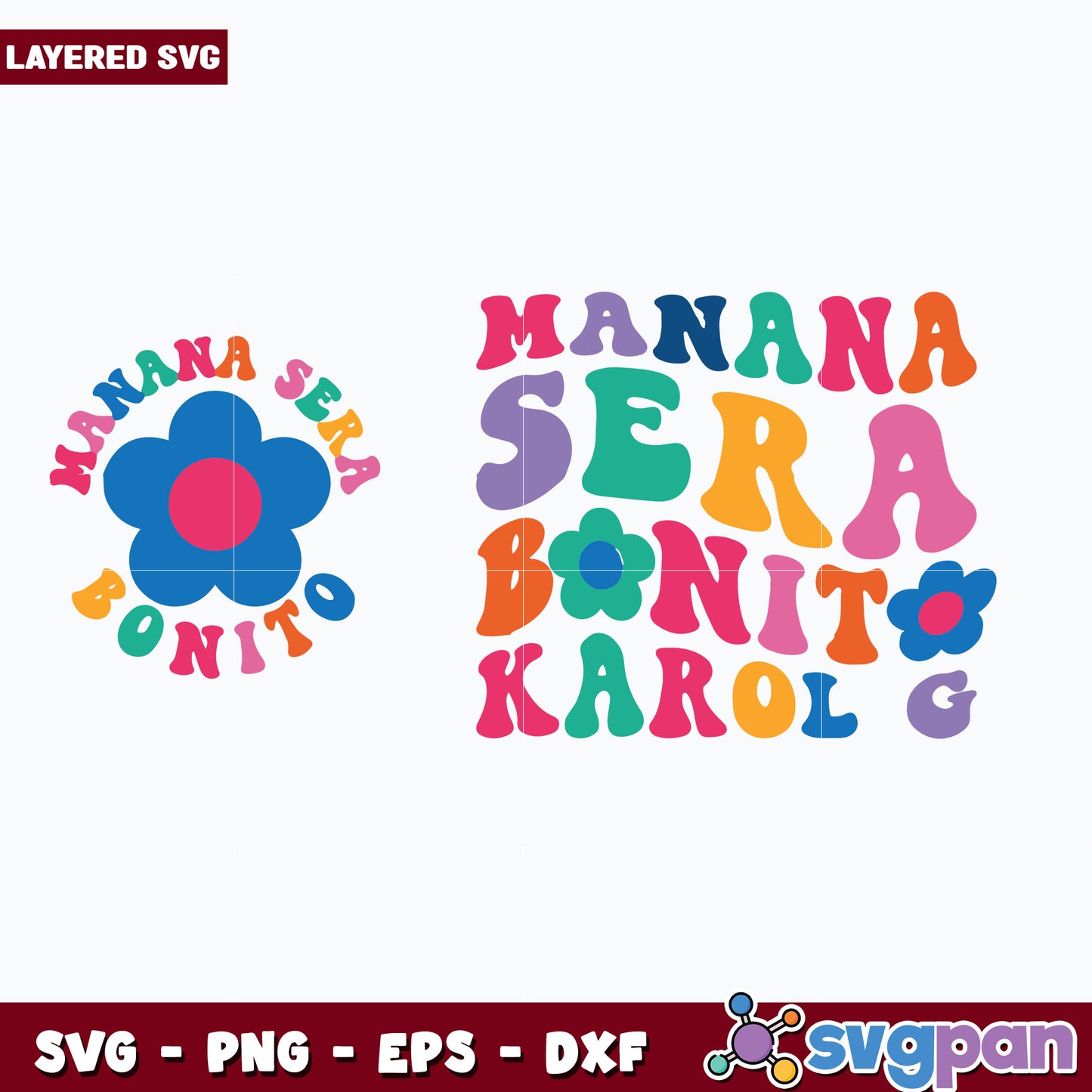 Manana sera bonito svg, karol g mana sera bonito svg