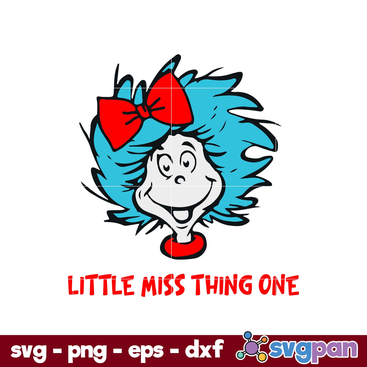 Little Miss Thing One SVG, Dr Seuss SVG