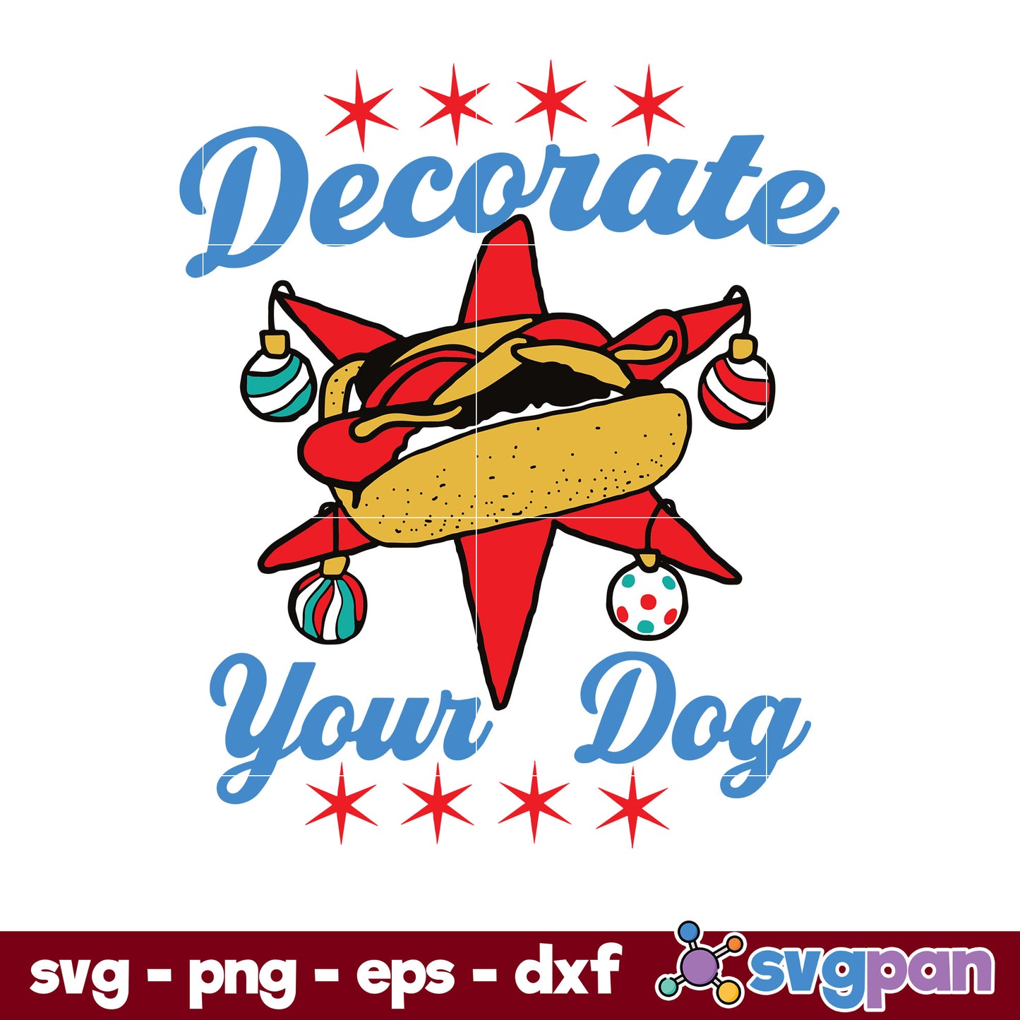 Decorate Your Dog Hot Dog Merry Christmas SVG, Christmas SVG, PNG DXF EPS Digital File.