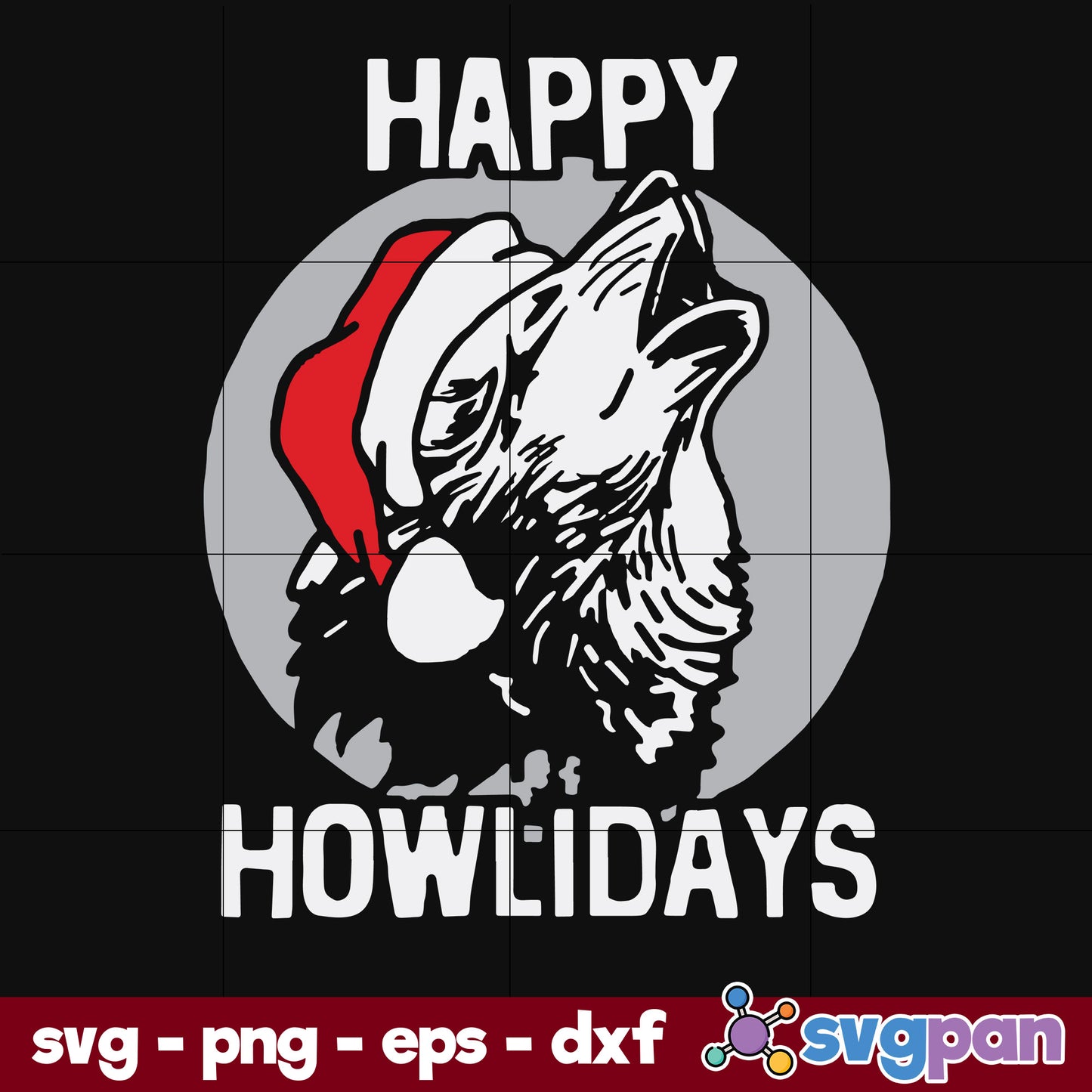 Happy Howlidays Christmas Wolf SVG, Christmas SVG, PNG DXF EPS Digital File.
