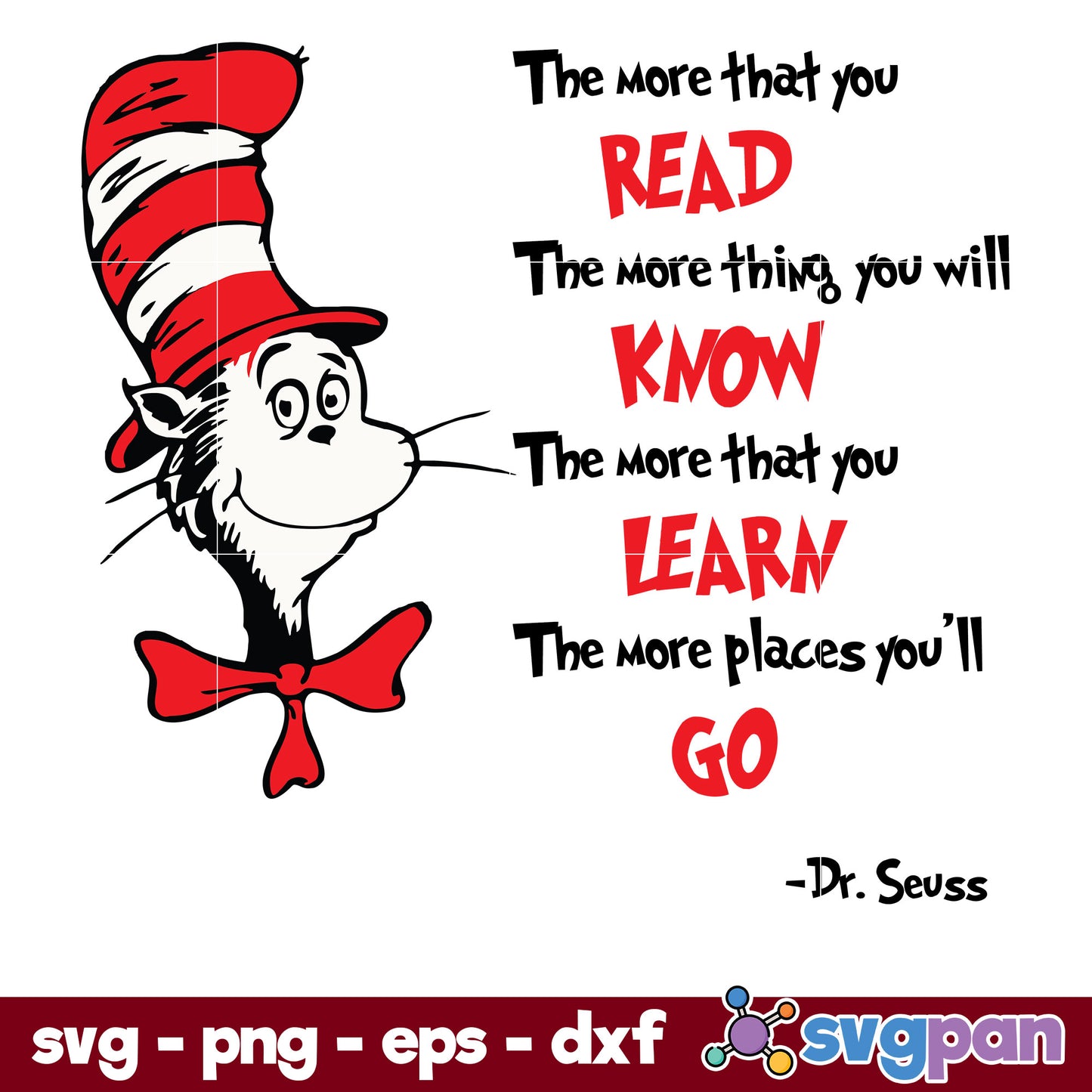 That More That You Read SVG, Dr Seuss SVG PNG DXF EPS File