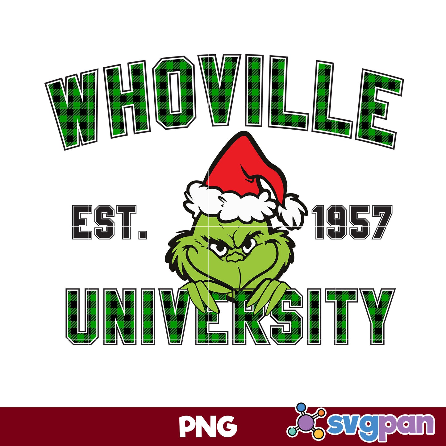 Whoville University EST.1957 Grinch Santa Hat Christmas PNG