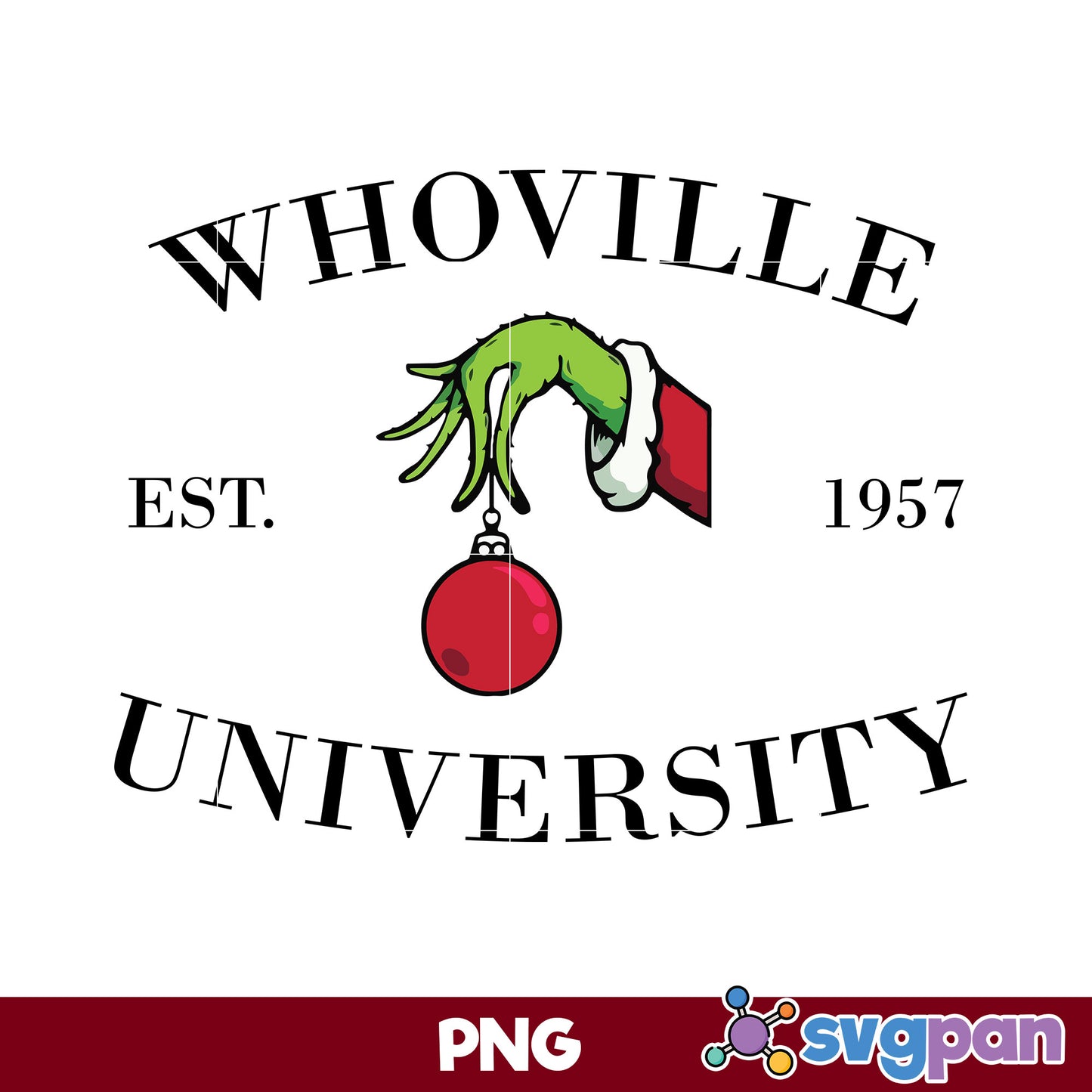Whovilie University EST. 1957 PNG, Grinch Christmas PNG
