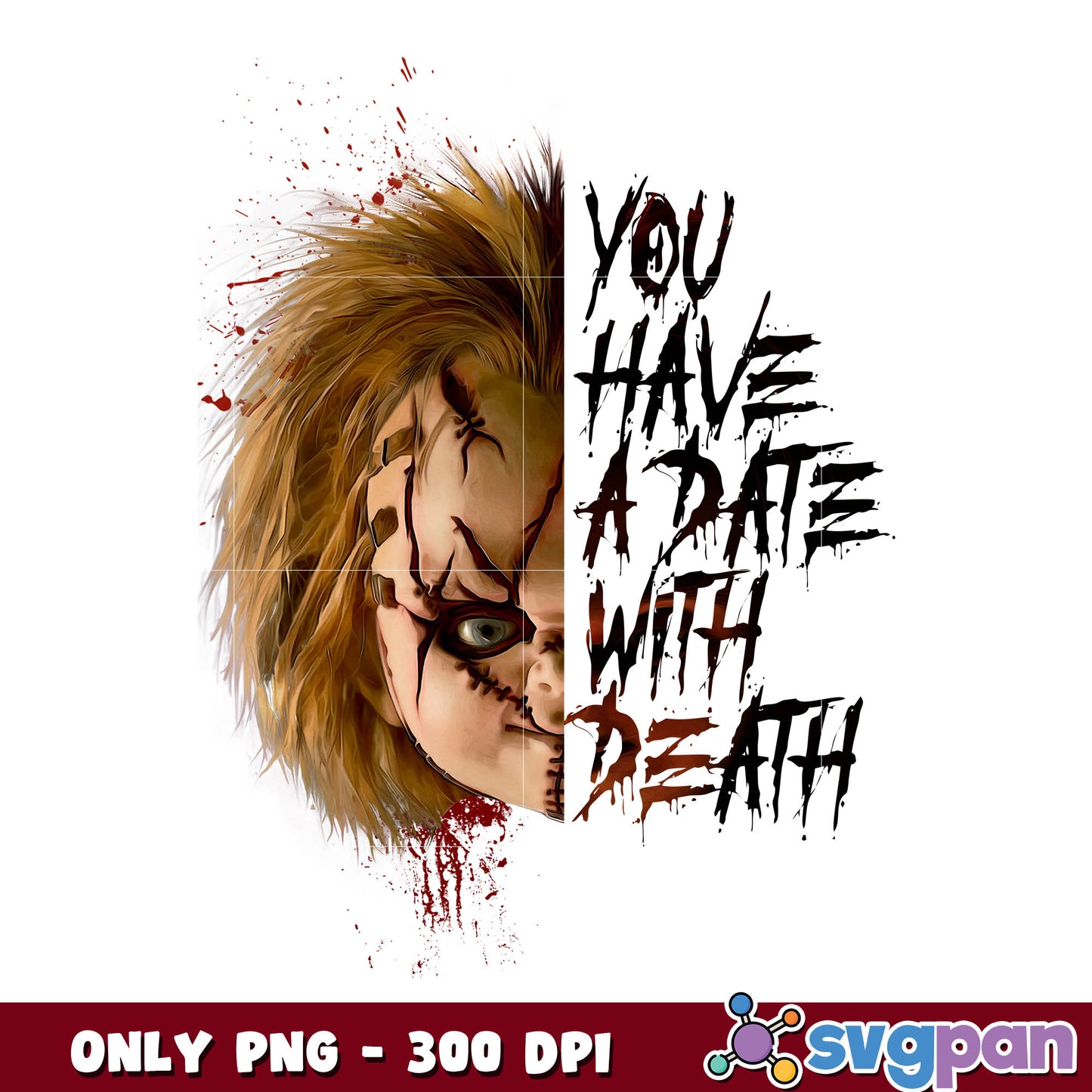 chucky You have a date with death png