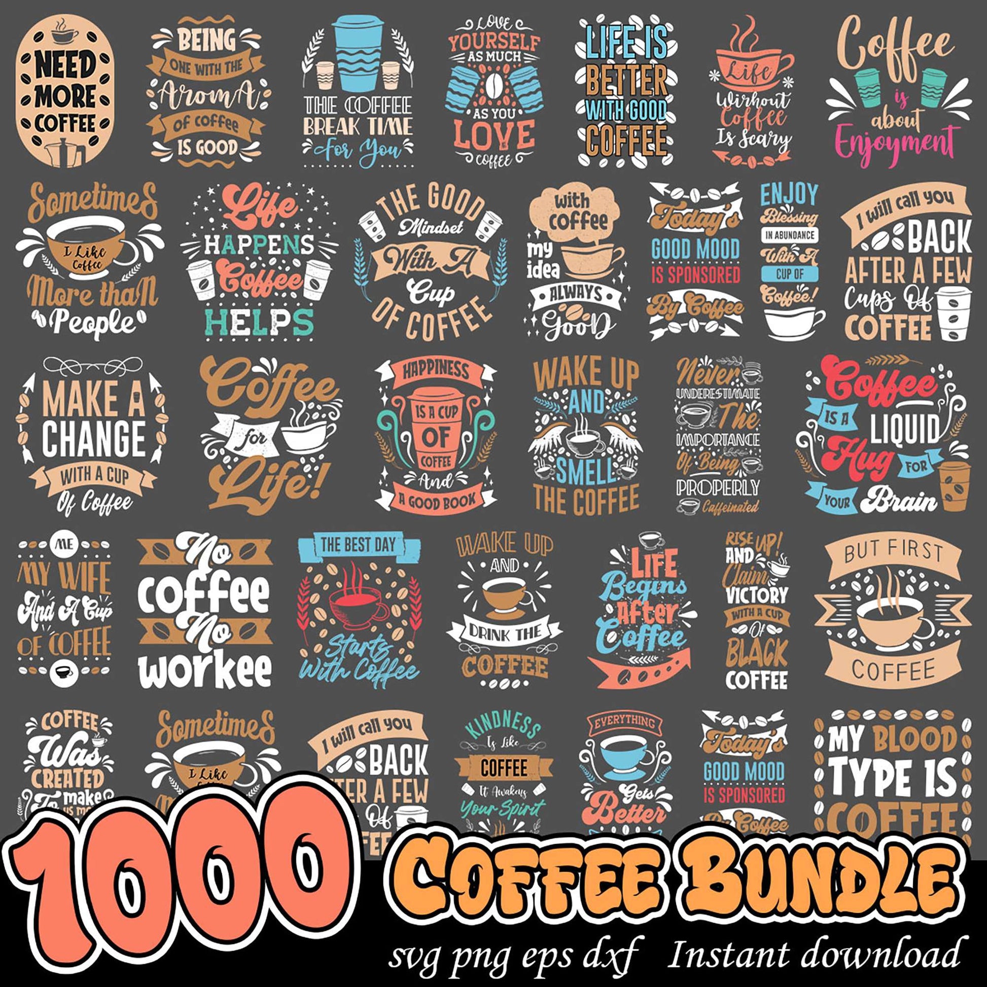 1000 Coffee SVG Bundle Instant Download