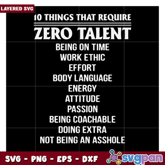 10 Things Requiring Zero Talent for Success, Motivational SVG Design