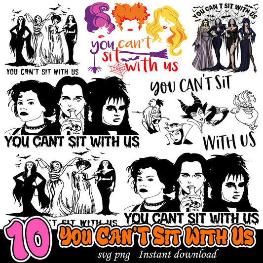 10 You Cant Sit With Us SVG PNG