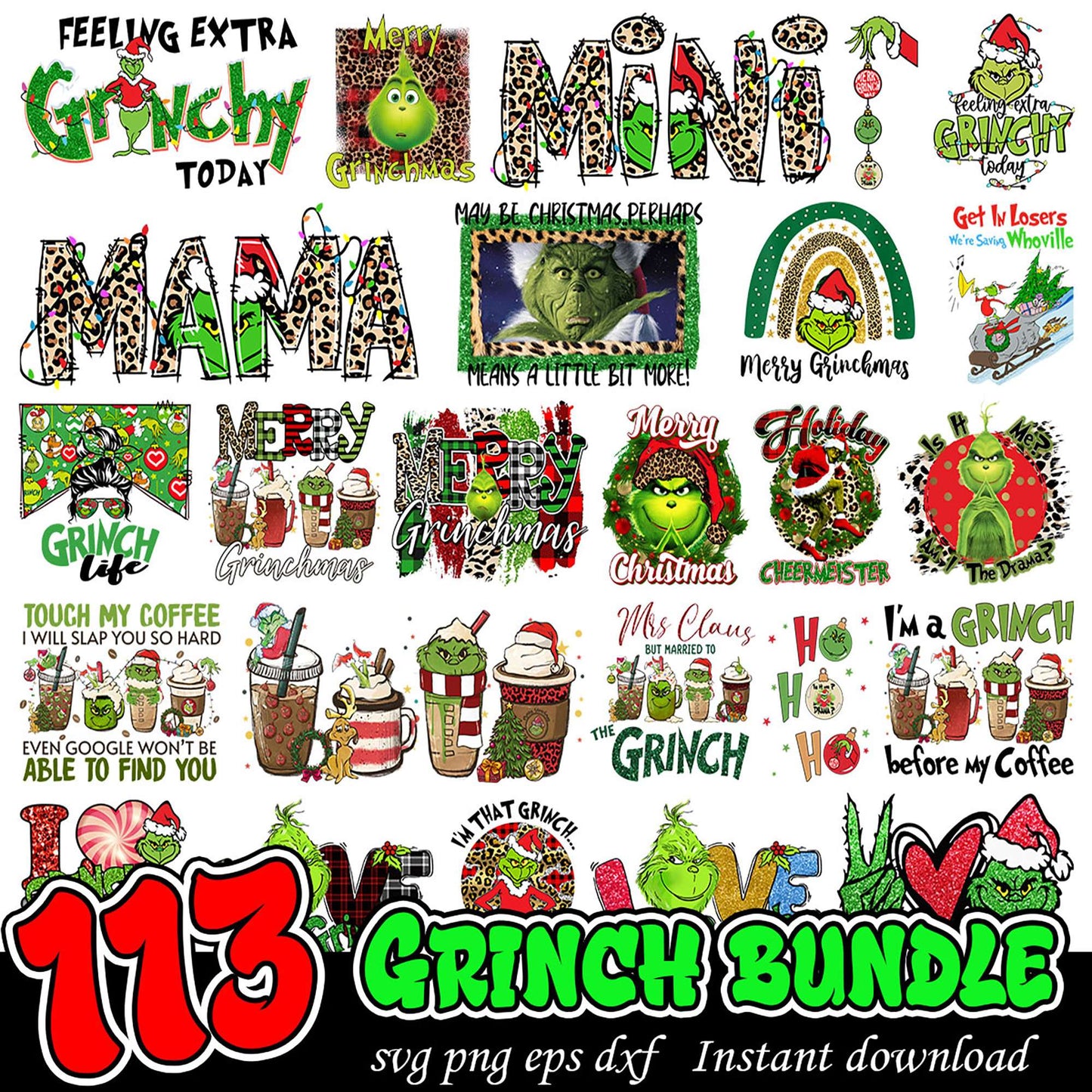 113 Grinch SVG Bundle Instant Download