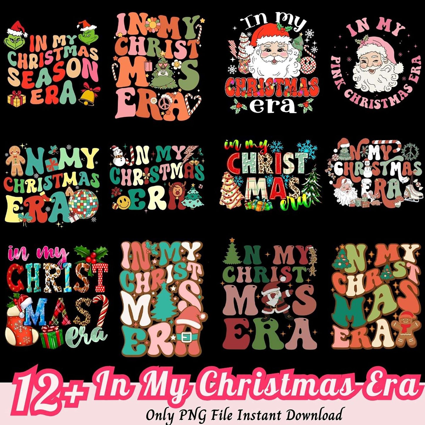 12+ In My Christmas Era PNG Designs