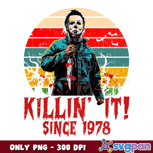 Killin It Since 1978 Michael Myers vintage Halloween png