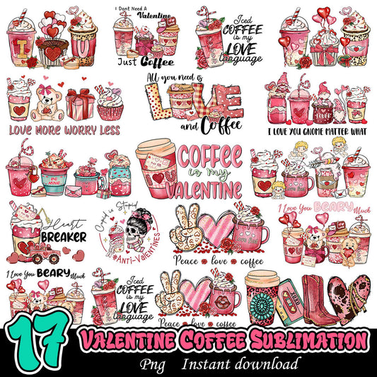 17 Valentine Coffee PNG Sublimation Designs
