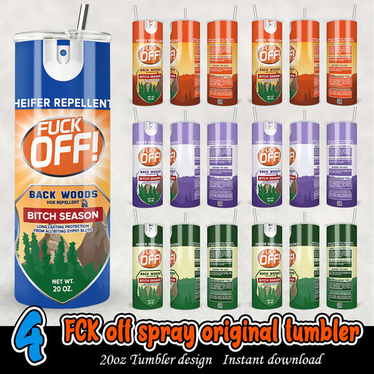 20oz Tumbler Design FCK Off Spray