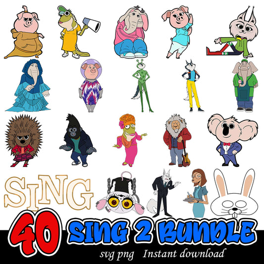 40 Sing 2 Bundle SVG PNG Digital Download Characters Set