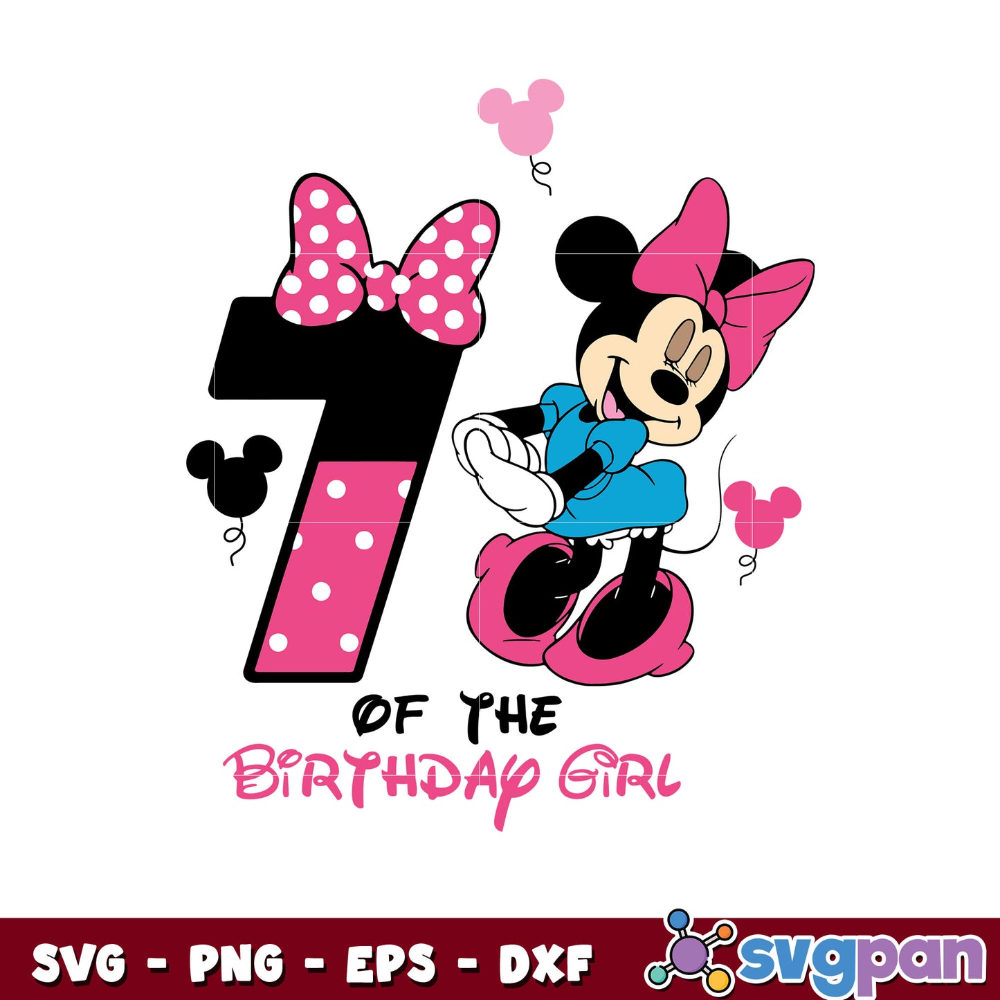 7th of the birthday girl design svg, minnie birthday​ svg, minnie svg