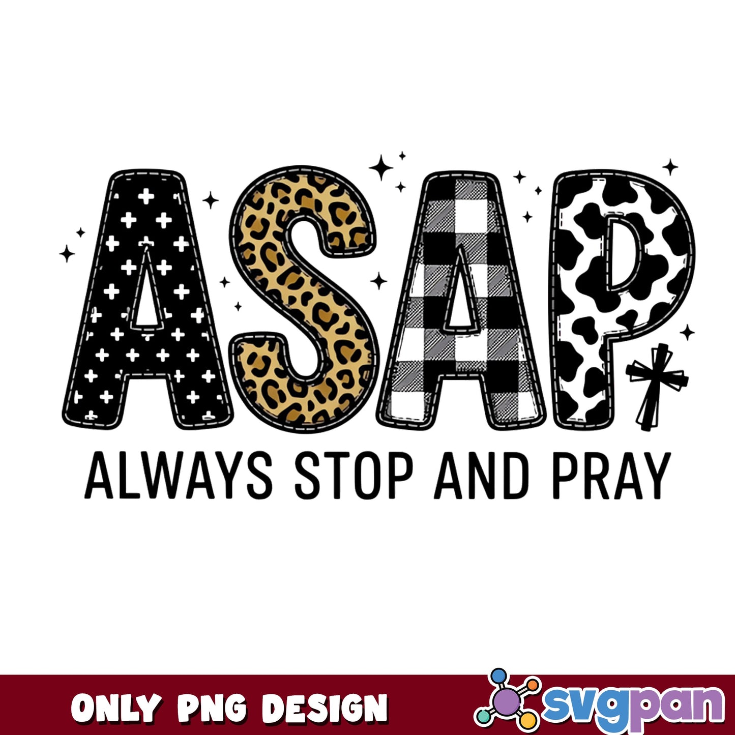 ASAP Always Stop And Pray PNG, Christian Leopard PNG, Faith PNG