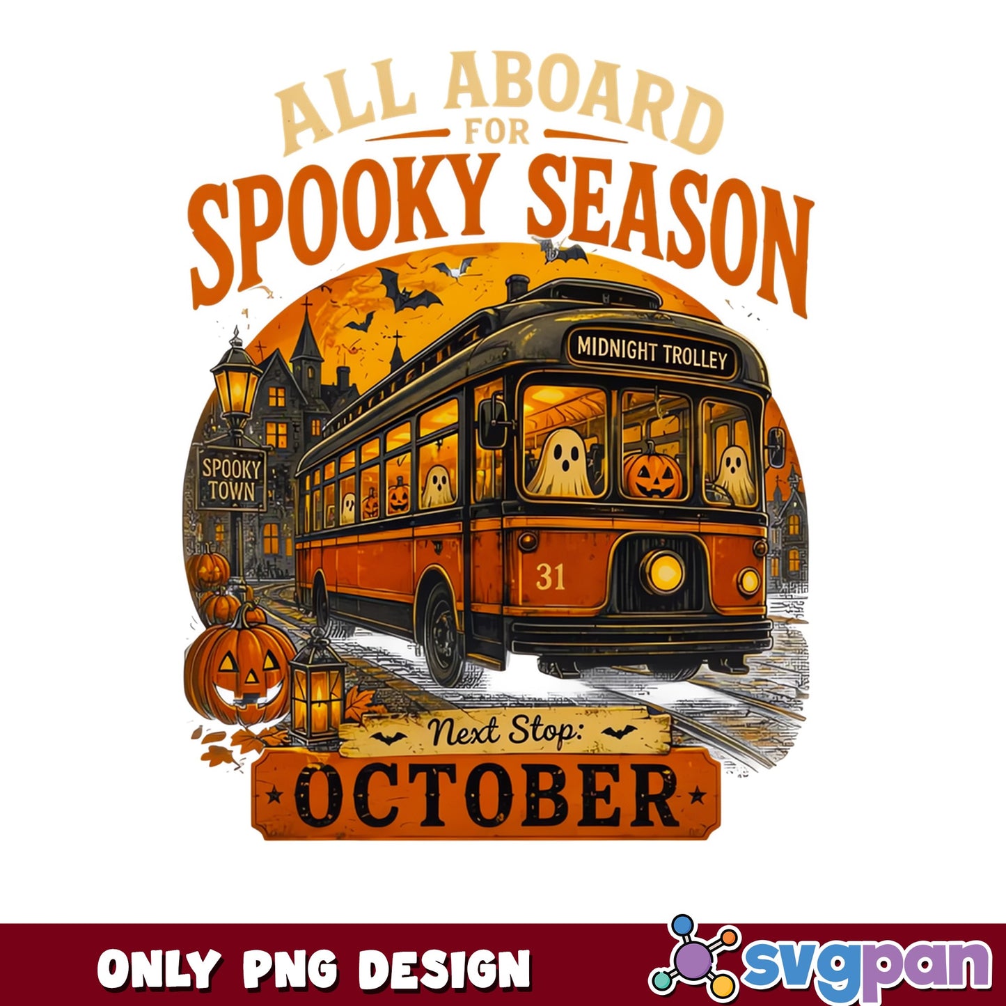 All Aboard Spooky Season PNG, Halloween Trolley PNG, October PNG