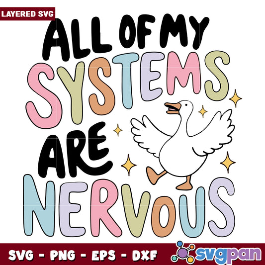 All of my systems are nervous svg, anxiety humor quote svg, funny mental health saying svg
