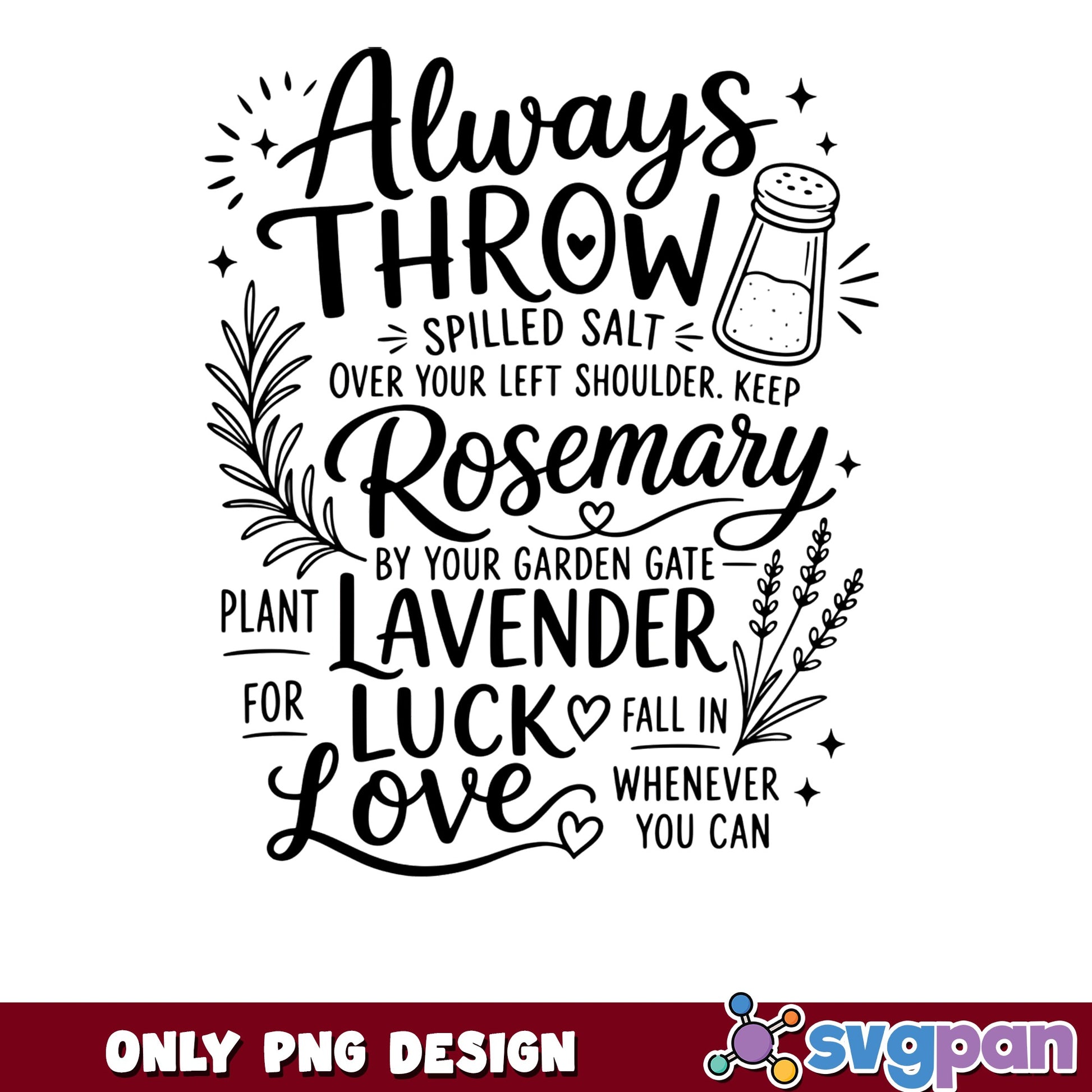 Always Throw Spilled Salt Rosemary Lavender PNG, Witch PNG, Cottagecore PNG