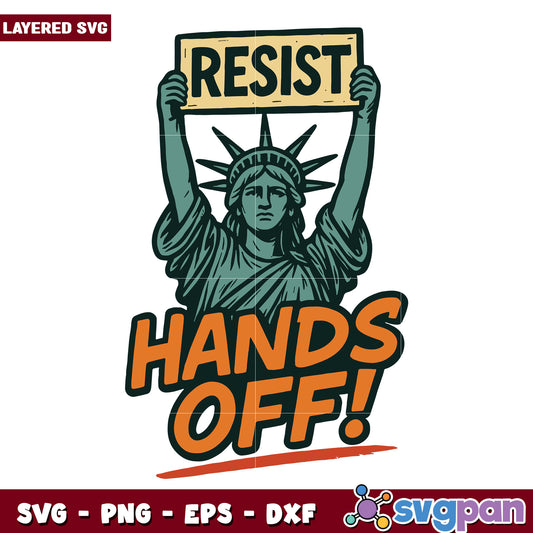 American statue resist hands off svg, resist trump svg, anti raism svg