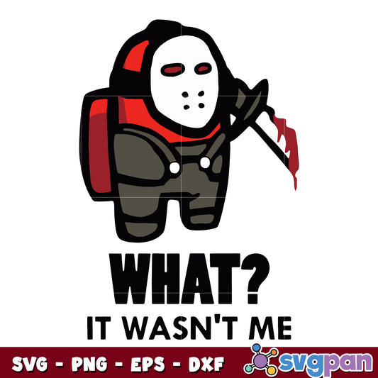 Among Us It Wasn't Me Red Jason svg
