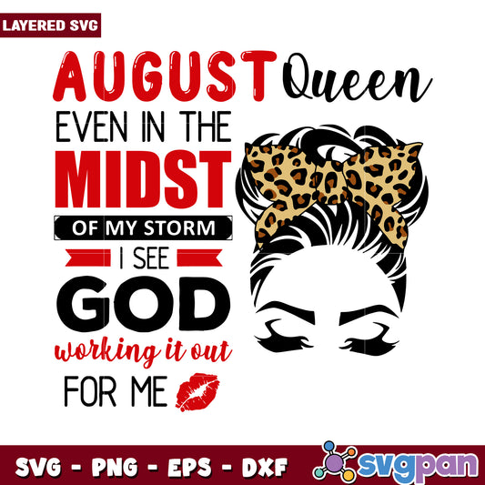 August Queen SVG design, inspirational quote for crafting projects