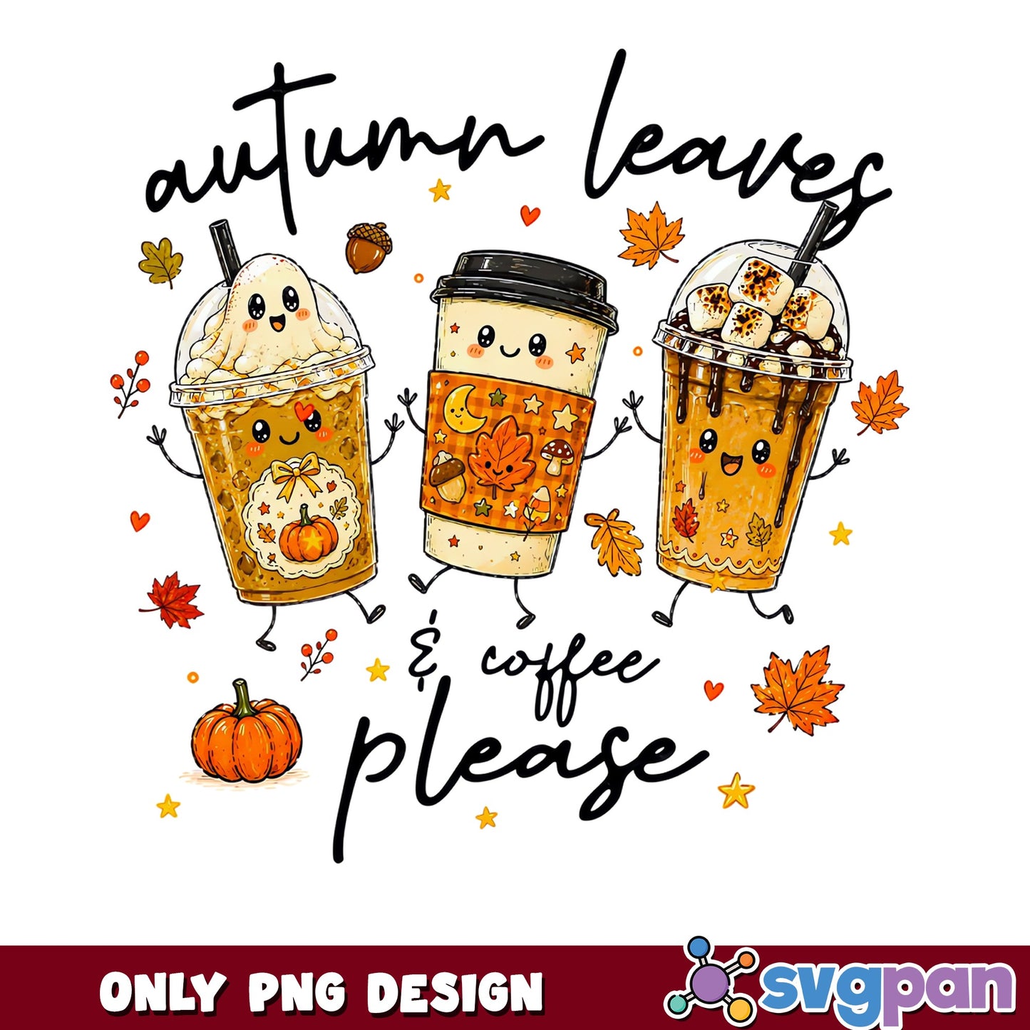 Autumn Leaves And Coffee Please PNG, Fall Coffee PNG, Pumpkin PNG
