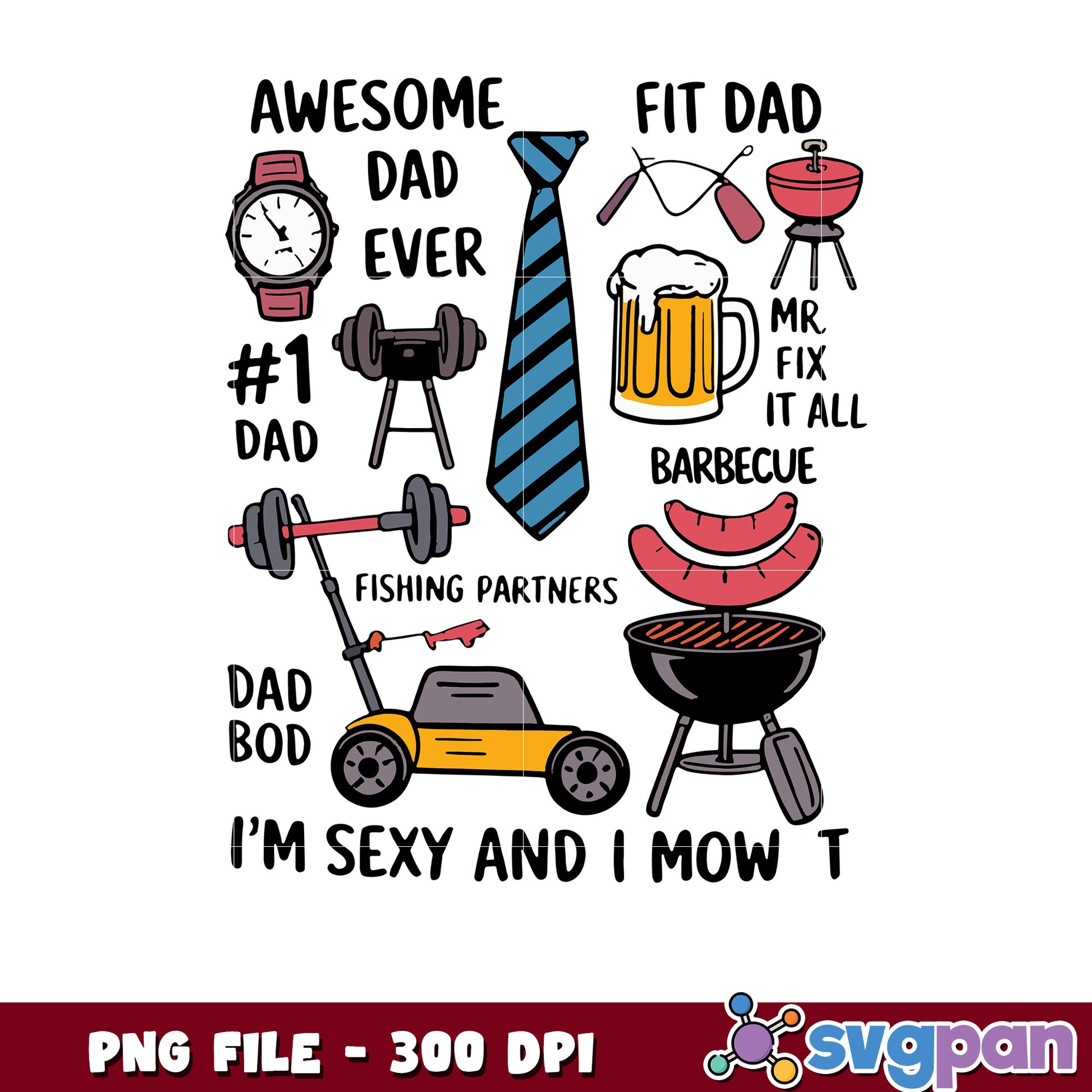 Awesome Dad Ever PNG 300 DPI Father's Day Design