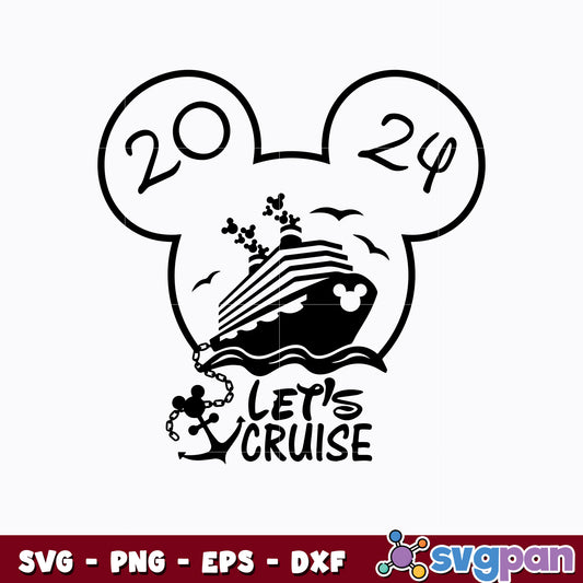 Mickey let's cruise 2024 svg