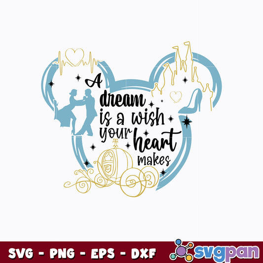 Mickey a dream is a wish svg