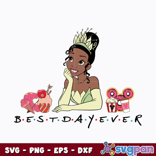 Tiana Princess Best Day Ever svg