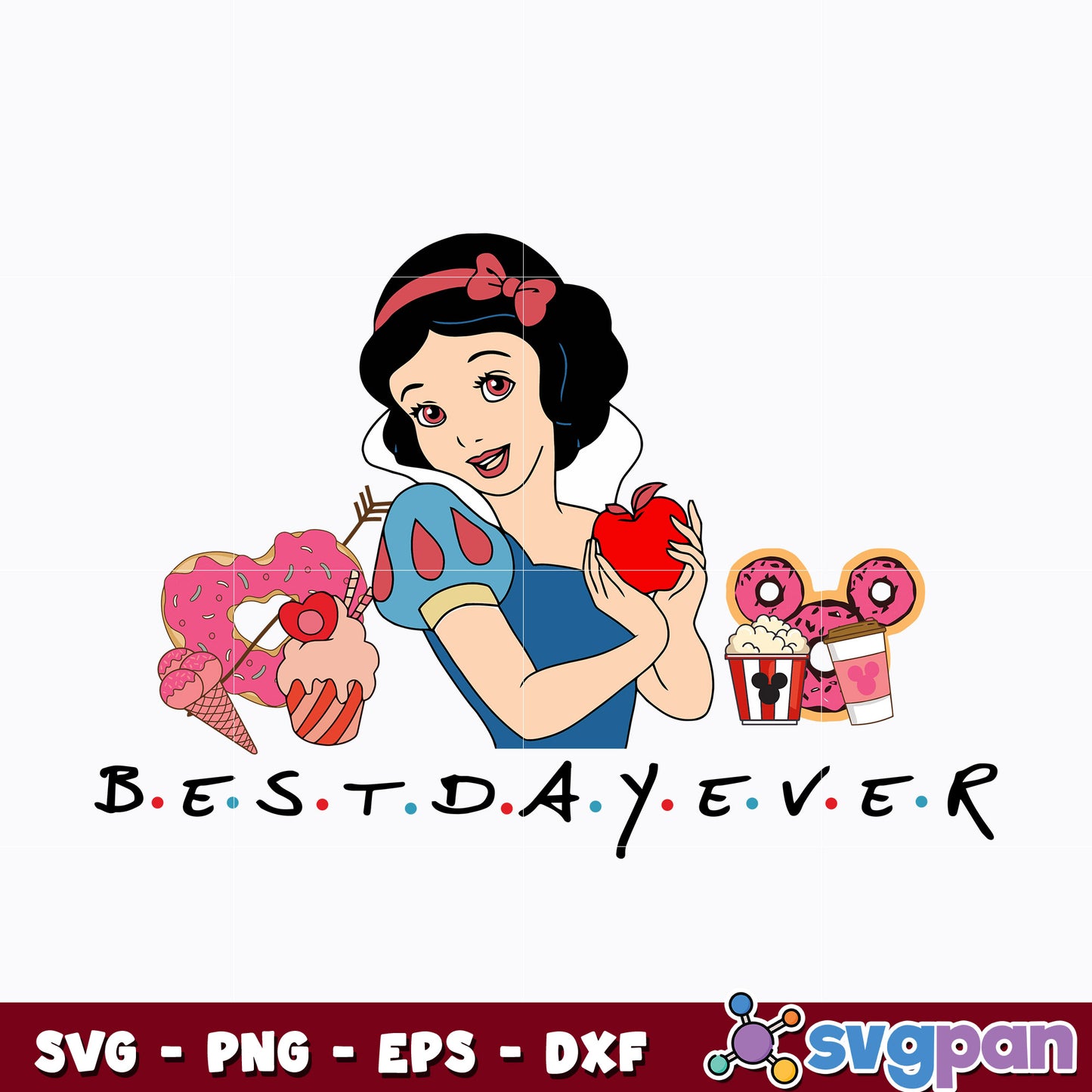 Princess Snow White best day ever svg