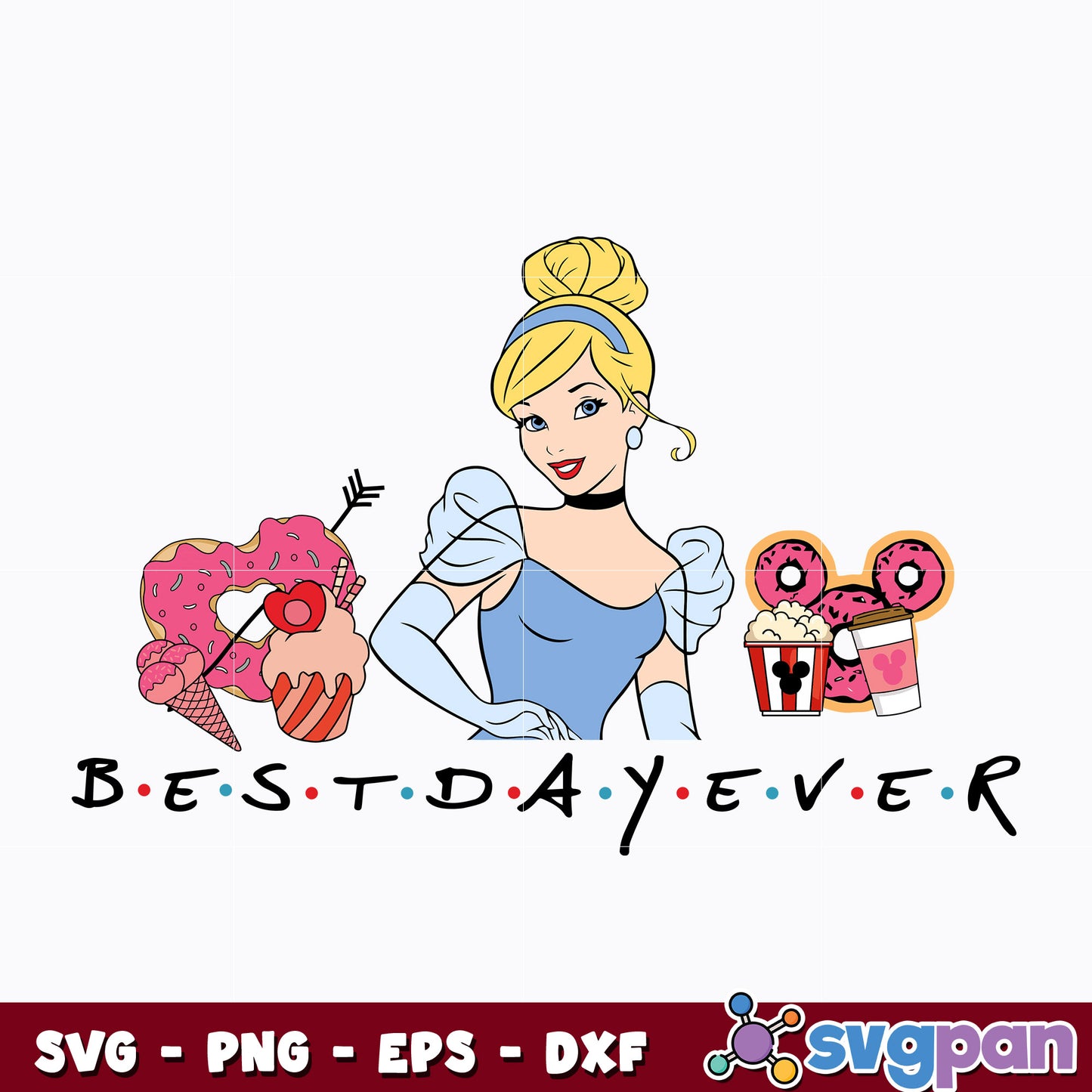 Princess Cinderela best day ever svg