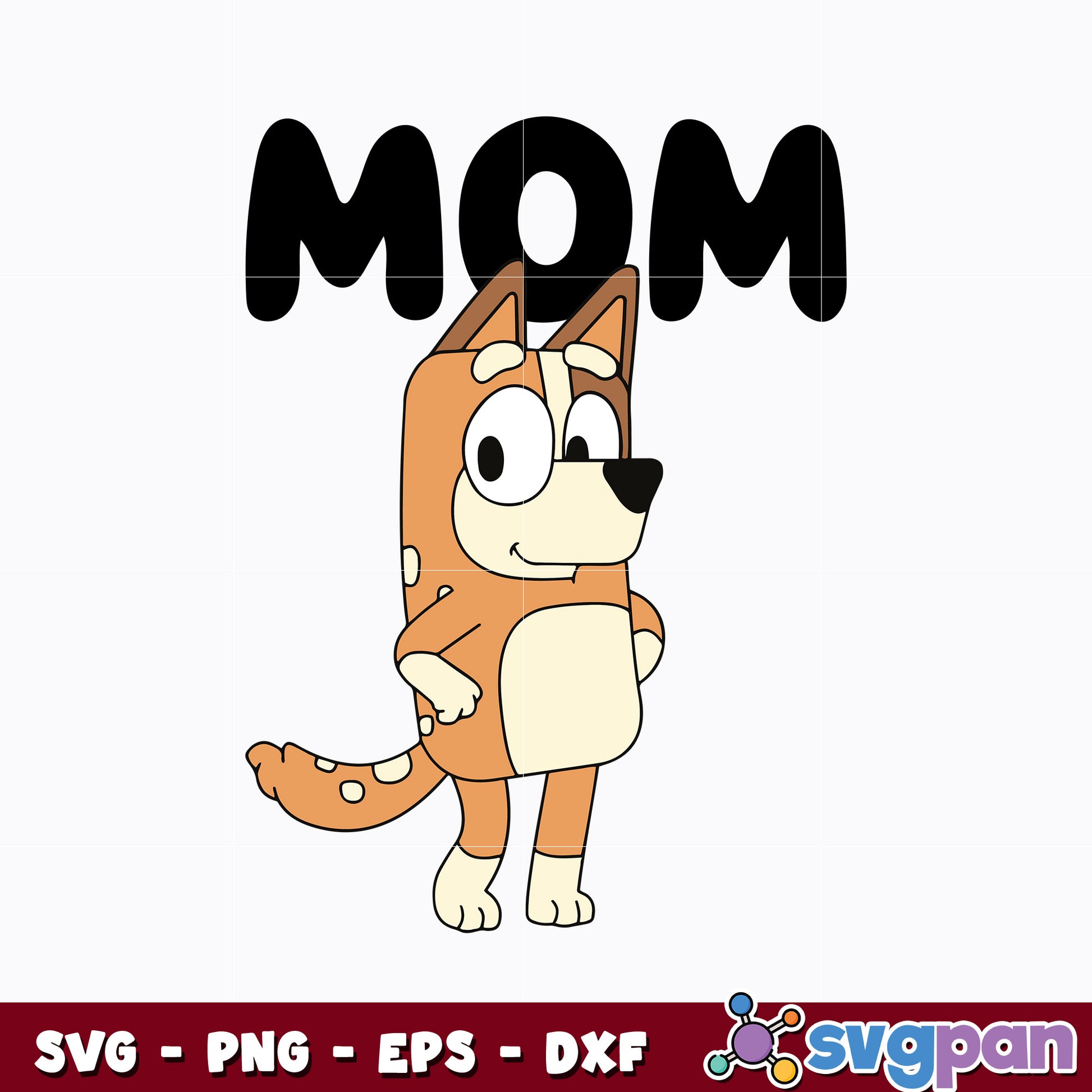 Bluey Mom Svg, Bluey Chilli Svg