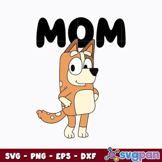 Bluey Mom Svg, Bluey Chilli Svg