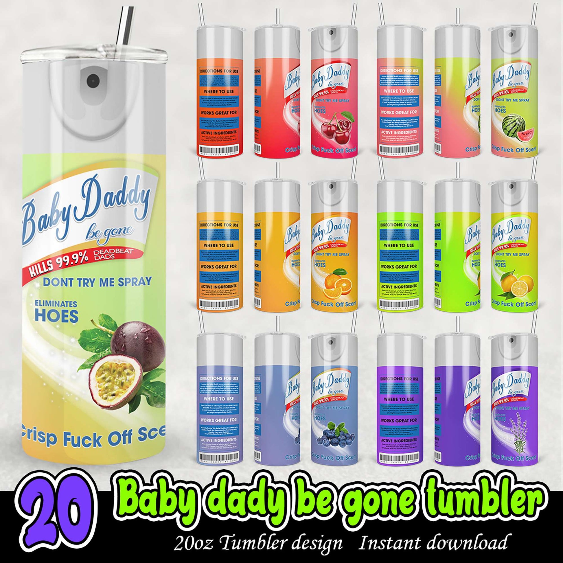 Baby Daddy Be Gone Tumbler & Spray PNG