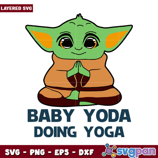 Baby Yoda doing yoga illustration, layered SVG design for crafts