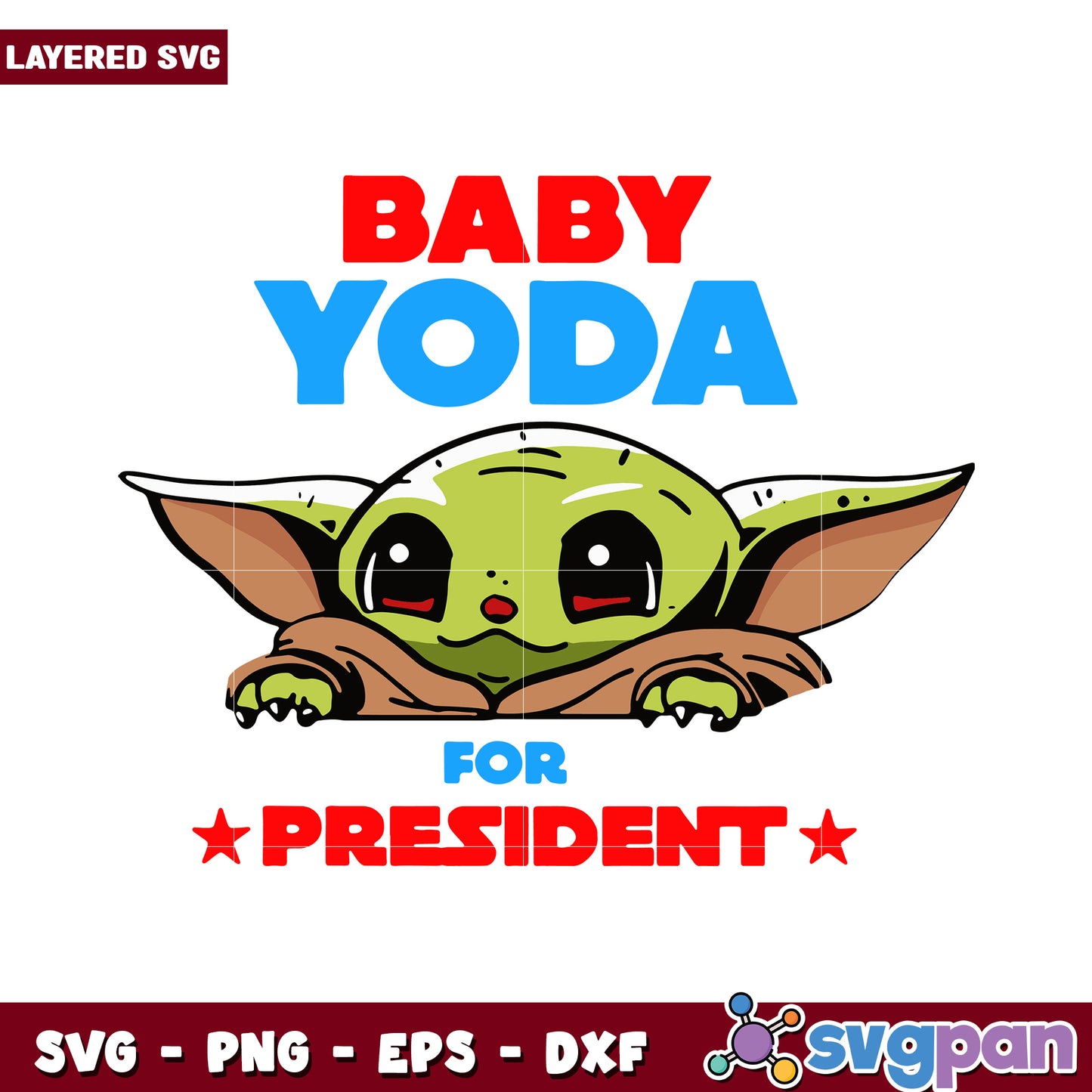 Baby Yoda for President SVG art, unique design for fans