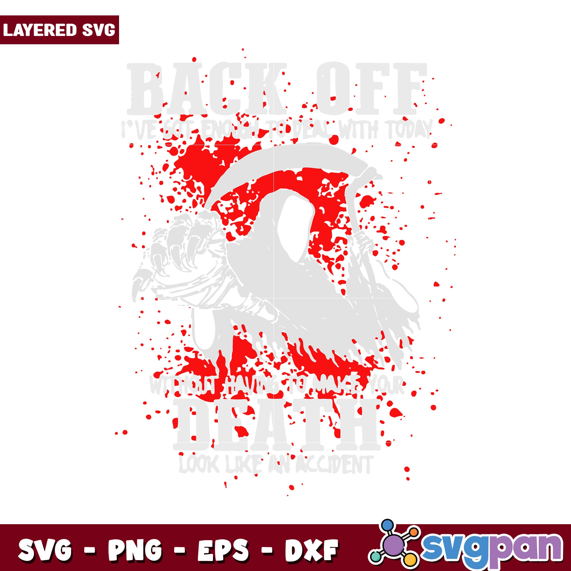 Back Off Death SVG Design, Funny Quote for Craft Projects – svgpan