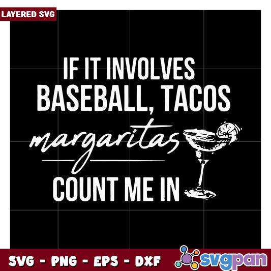 Baseball Tacos and Margaritas SVG Design, Perfect for Parties