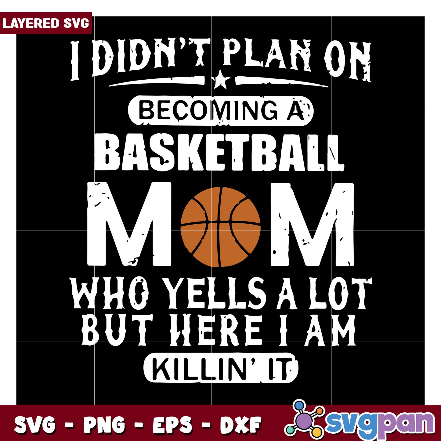 Basketball Mom SVG Design, Fun Quote for Sports Enthusiasts