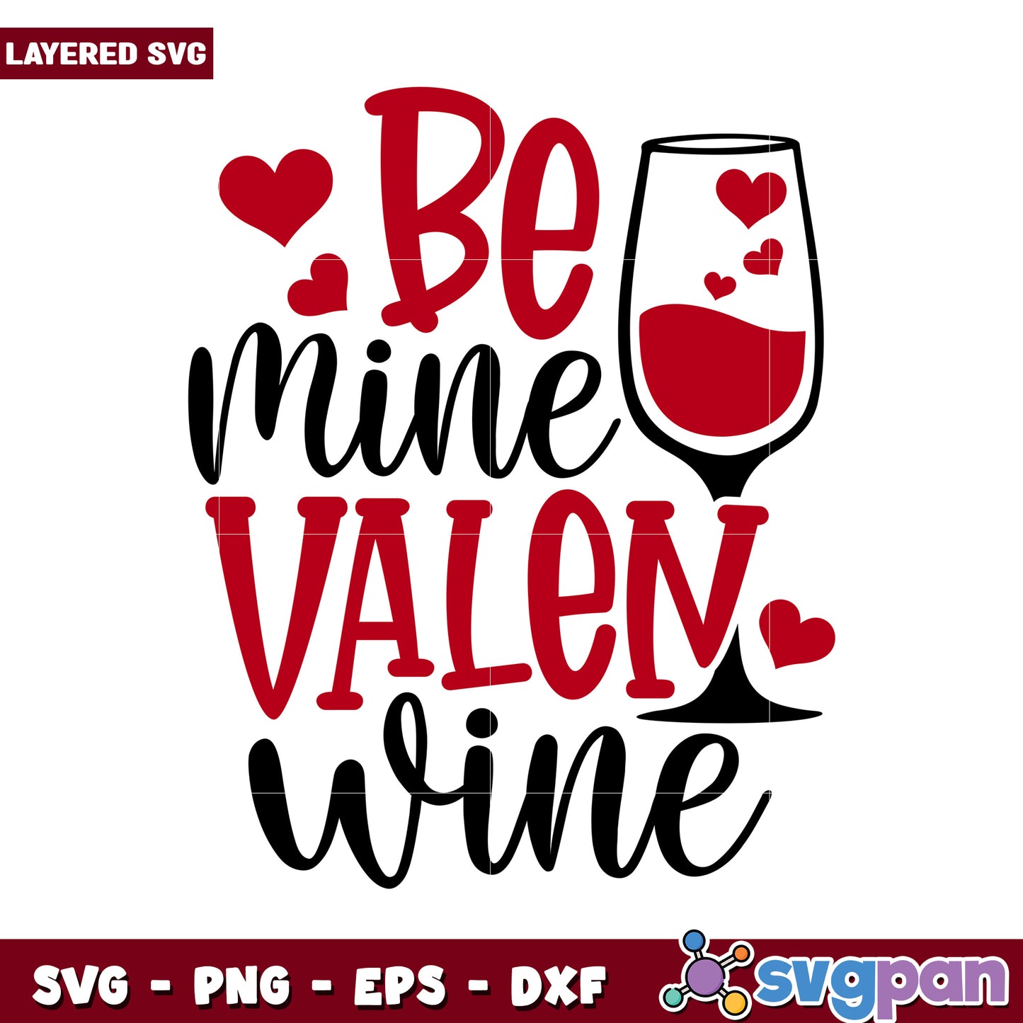 Be Mine Valentine Wine Design, Perfect for Romantic Celebrations