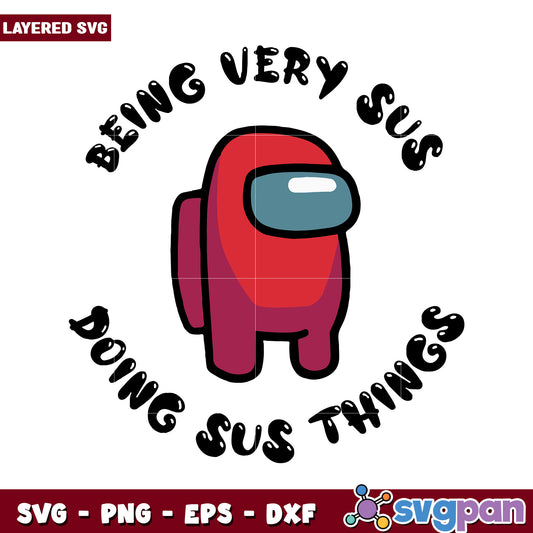 Being Very Sus Among Us Design, Fun SVG for Creative Projects