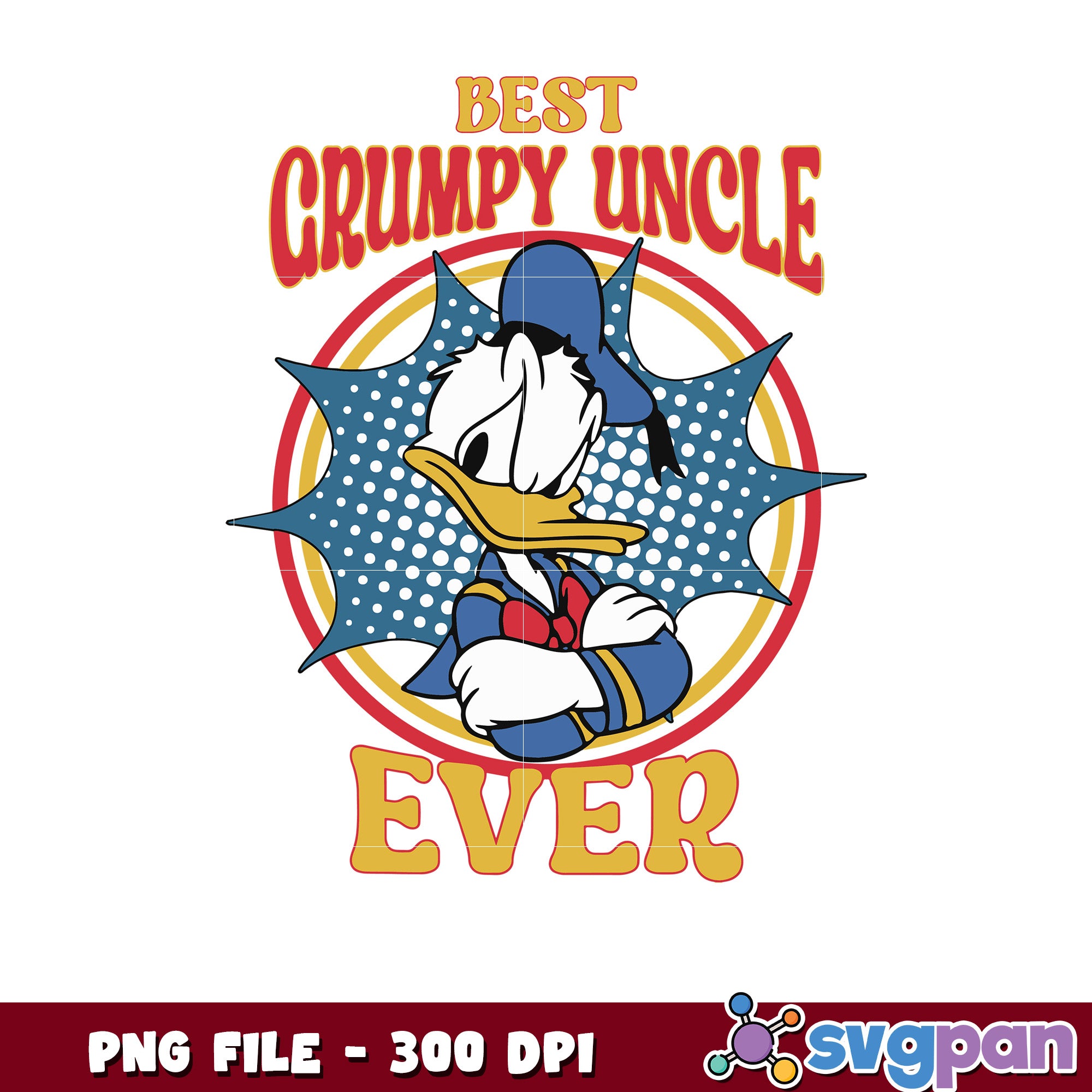 Uncle Ruff Best Grumpy Uncle Ever PNG - 300 DPI – svgpan