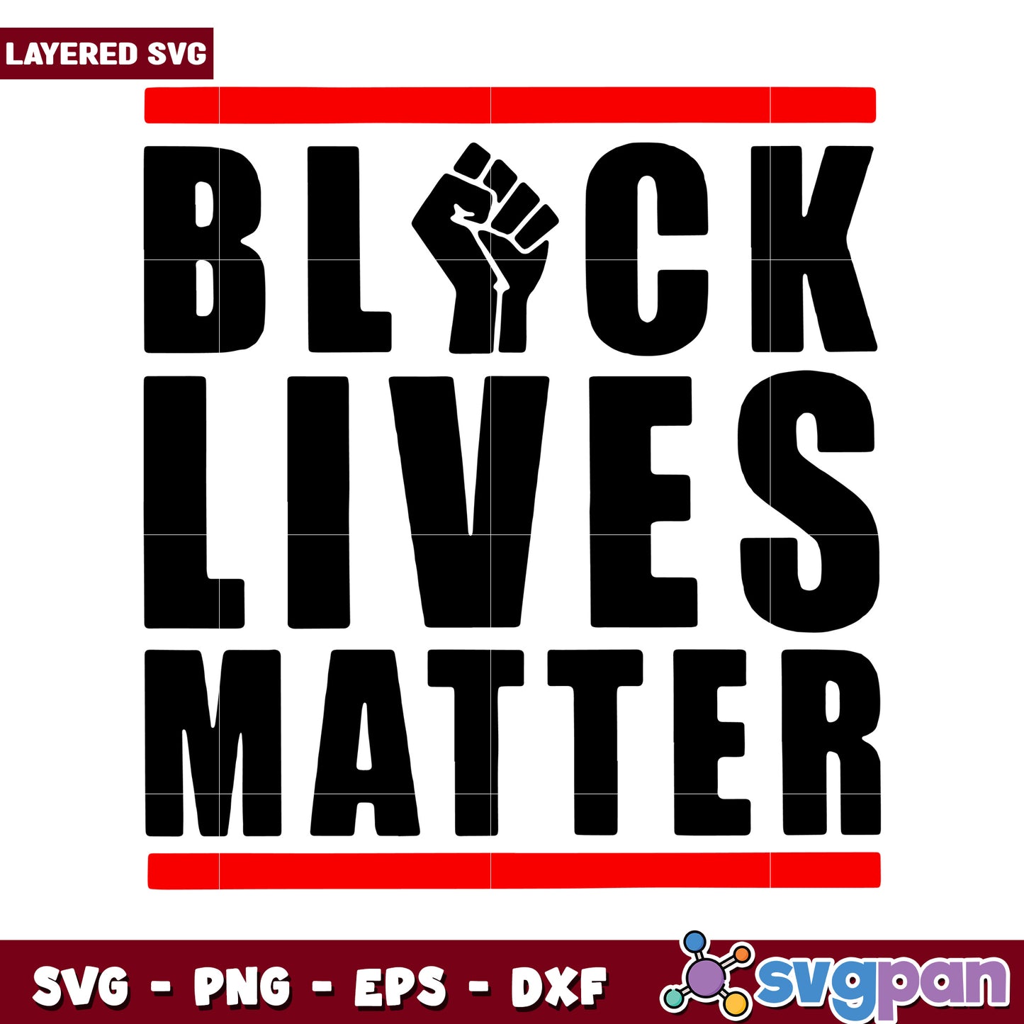 Black Lives Matter Layered SVG for Crafting Projects, Ideal for T-Shirts