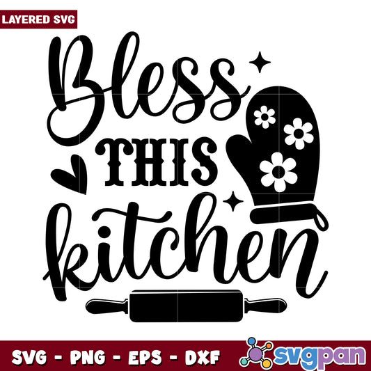 Bless This Kitchen SVG Design for Home Decor, Perfect for Cooking