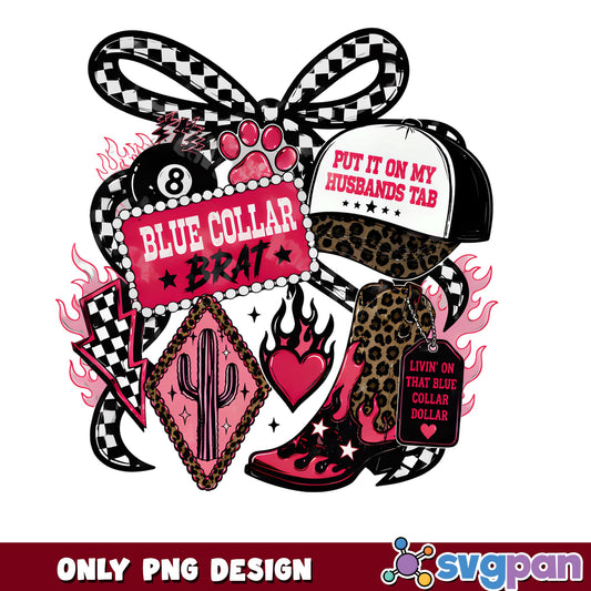 Blue Collar Brat PNG, Funny Wife Western PNG, Cowgirl PNG